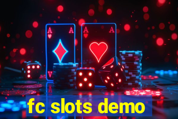 fc slots demo